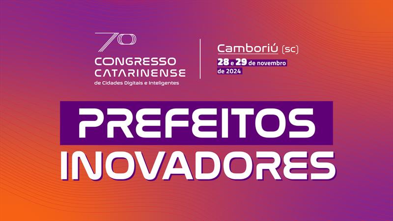 Imagem de divulgação do 7° Congresso Catarinense de Cidades Digitais e Inteligentes.